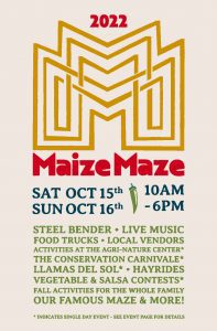Maize Maze Logo, Event Dates: Saturday October 15th and Sunday October 16th, 10am-6pm. List of activities, follow link for list.